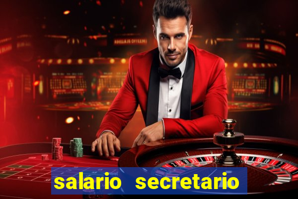 salario secretario de esportes